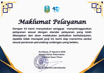 Maklumat Pelayanan Dinas Peternakan Provinsi Jawa Timur 2025